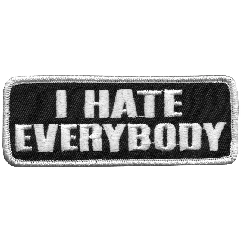 Beanies for cozy days-Hot Leathers I Hate Everybody 4" x 2" Patch PPL9188