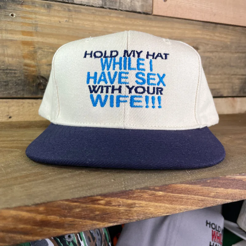 Baseball caps BBQ outfit-Navy Brim Mid Crown Hold my hat while I have sex with your Wife Vintage Custom Embroidered Flat Brim Baseball Strapback Cap Hat Funny